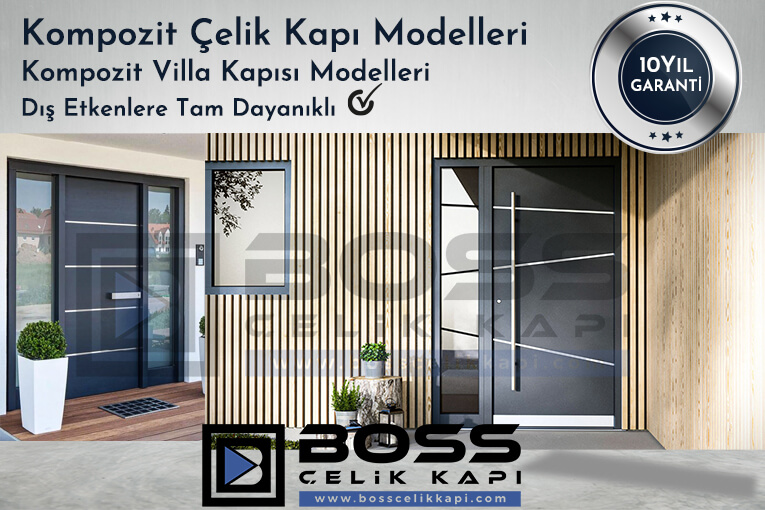 Boss Çelik Kapı Kompozit Villa Kapısı Modelleri Kompozit Çelik Kapı Modelleri