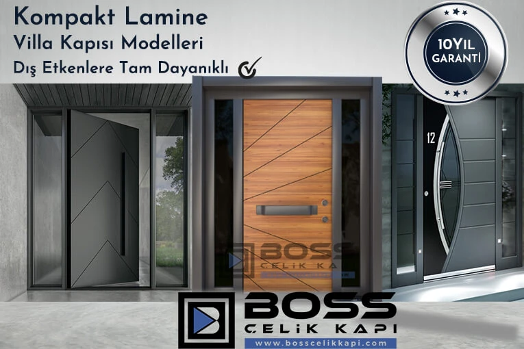 Boss Çelikkapı Kompakt Lamine Villa Kapısı Modelleri Dış Etkenlere Dayanıklı Entrance Door Haüsturen Steeldoor