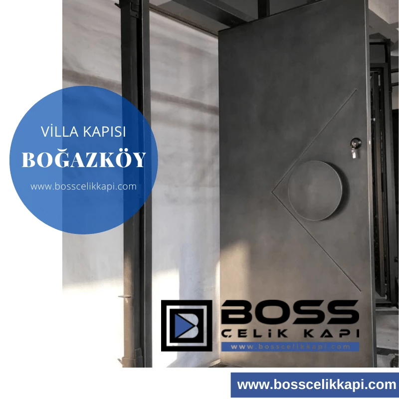 Boğazköy Villa Kapısı Modelleri Fiyatları Boss Çelik Kapı Pivot Villa Kapısı İndirimli Dış Kapılar