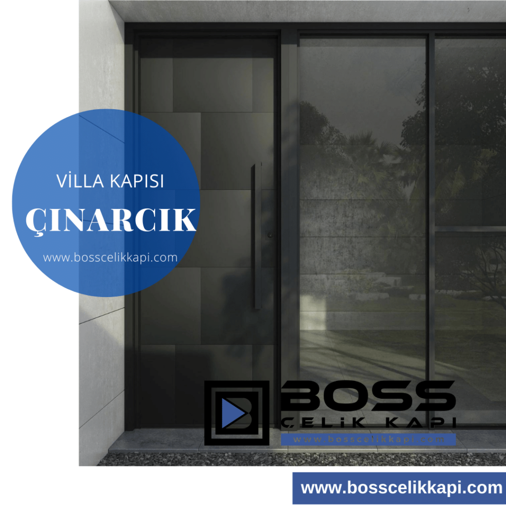 Çınarcık Villa Kapısı Modelleri Fiyatları Boss Çelik Kapı Pivot Villa Kapısı İndirimli Dış Kapılar