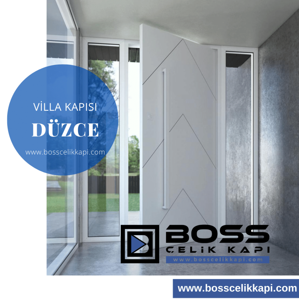 Düzce Villa Kapısı Modelleri Fiyatları Boss Çelik Kapı Pivot Villa Kapısı İndirimli Dış Kapılar