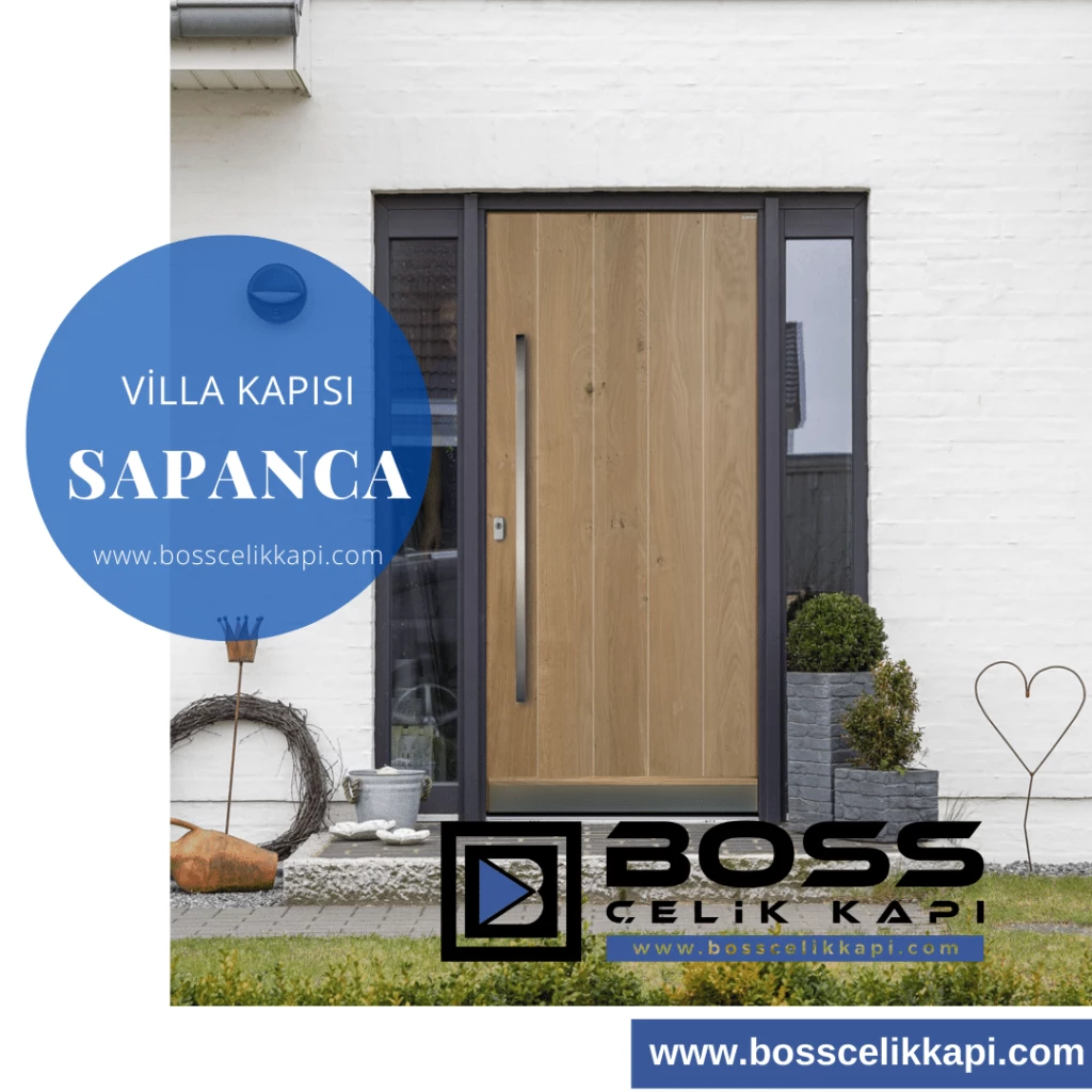 Sapanca Villa Kapısı Modelleri Fiyatları Boss Çelik Kapı Pivot Villa Kapısı İndirimli Dış Kapılar
