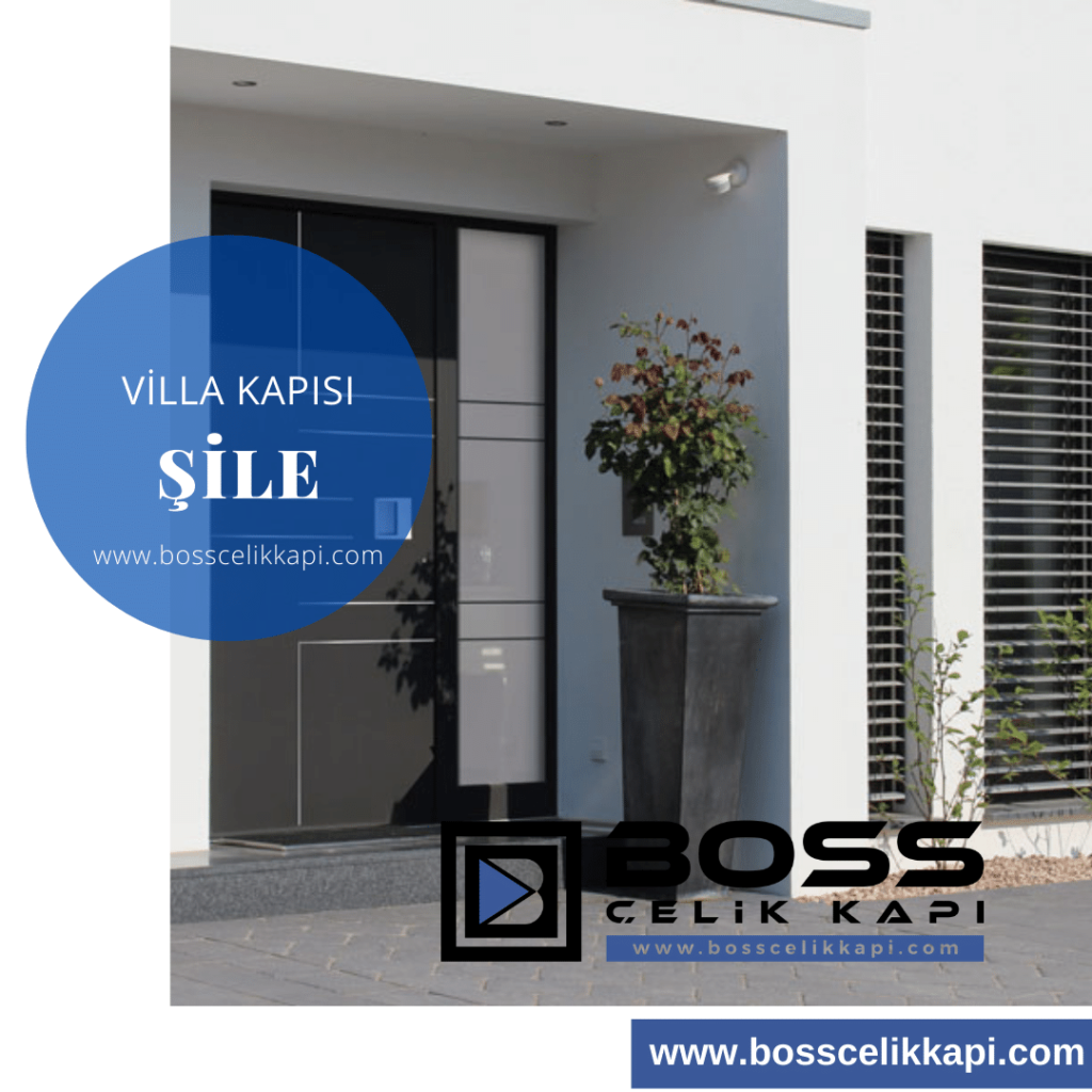 Şile Villa Kapısı Modelleri Fiyatları Boss Çelik Kapı Pivot Villa Kapısı İndirimli Dış Kapılar