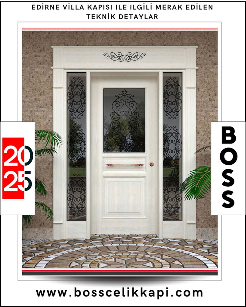 Edirne Villa Kapısı Ile Ilgili Merak Edilen Teknik Detaylar 8 20 3.Jpg 3