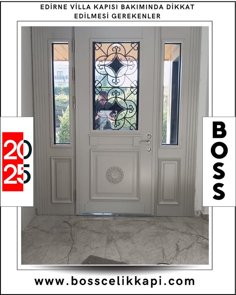 Edirne Villa Kapısı Bakımında Dikkat Edilmesi Gerekenler 6 22 3.Jpg 3