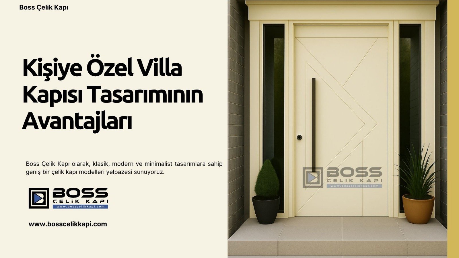 Kişiye Özel Villa Kapısı 2 Boss Çelik Kapı
