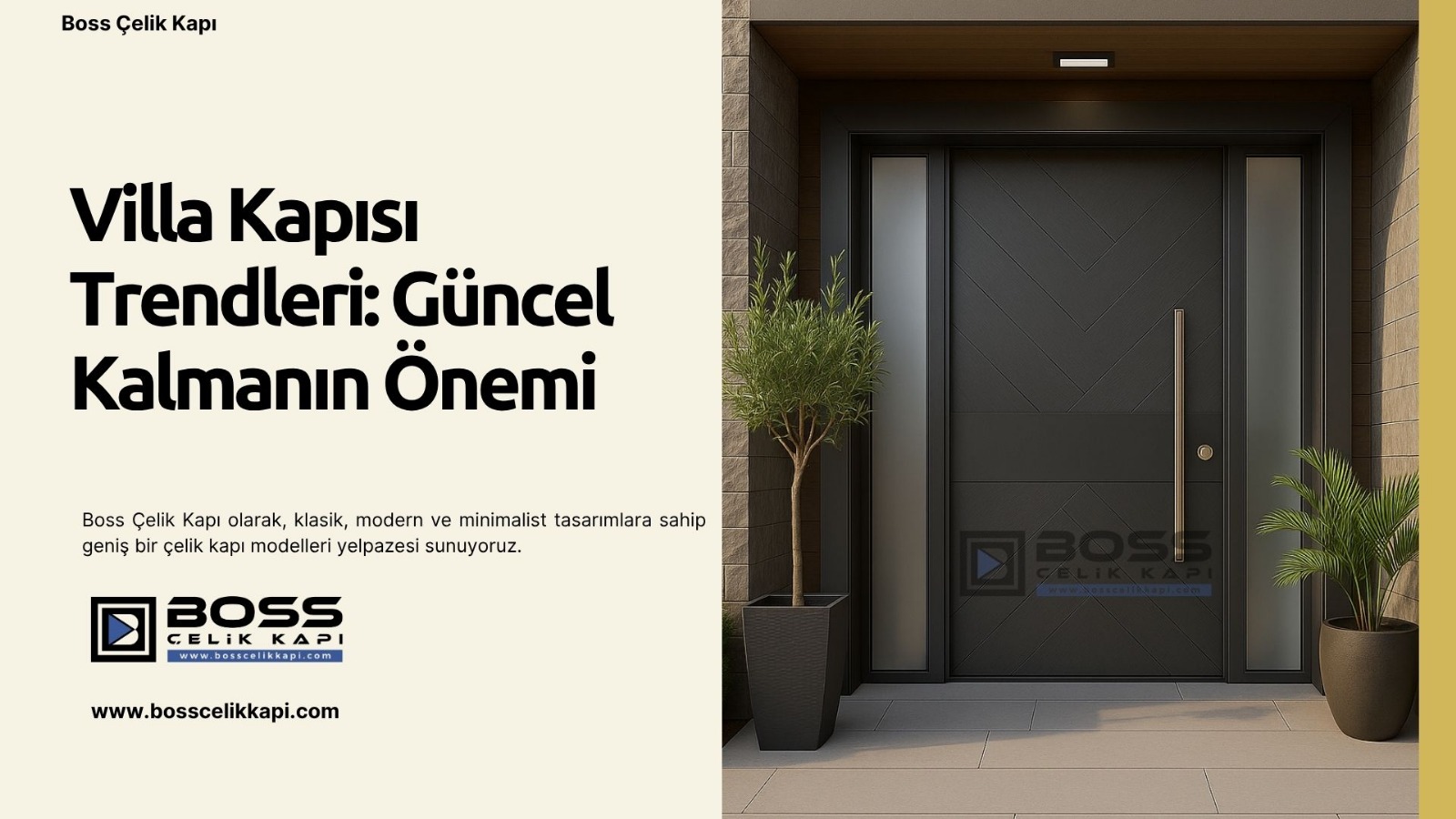Boss Çelik Kapı