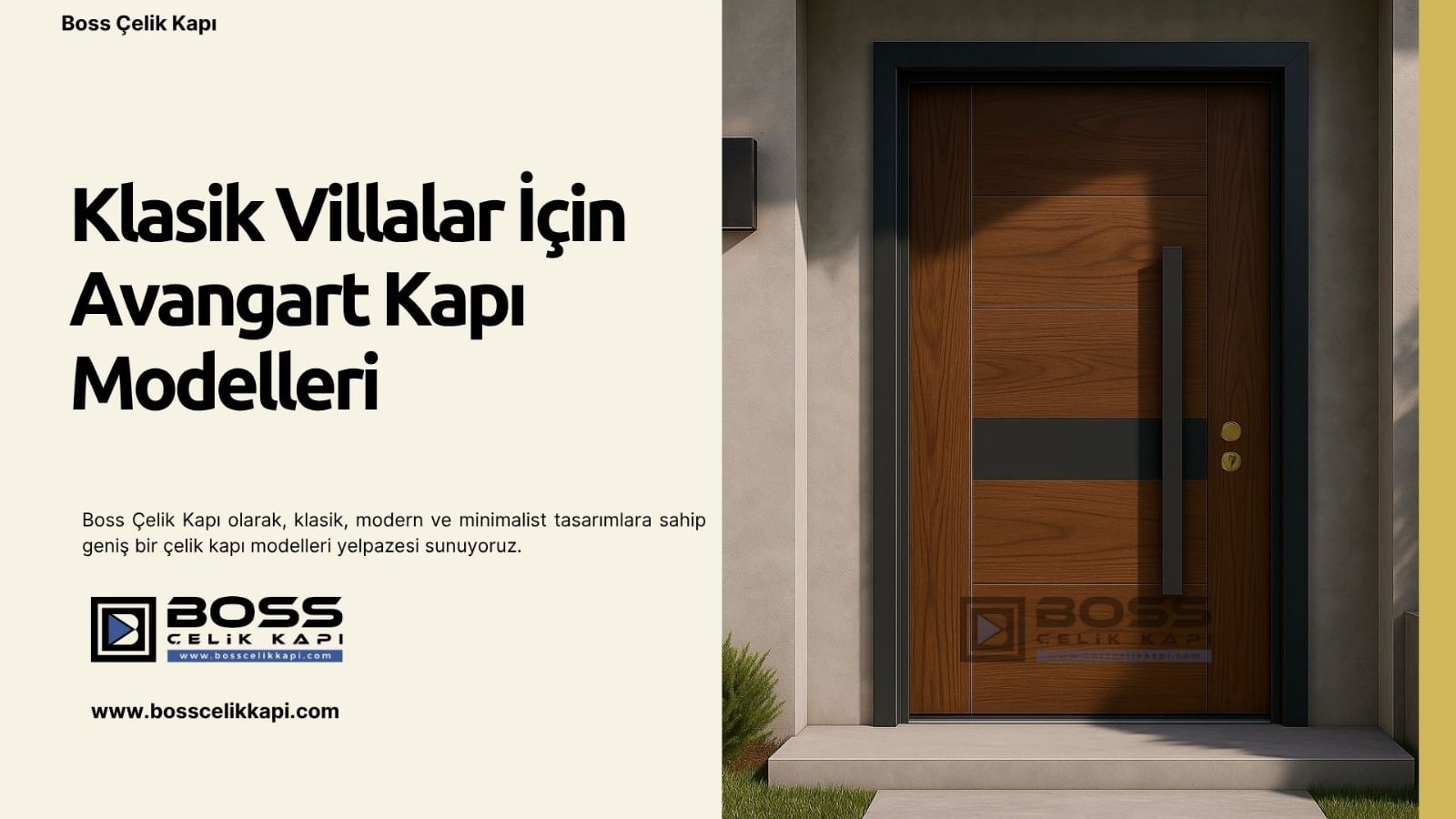 Klasik Villalar İçin Avangart Kapı Modelleri 2 Boss Çelik Kapı