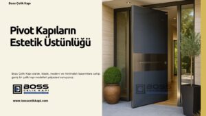 Boss Çelik Kapı