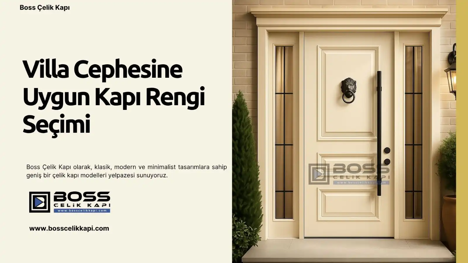 Villa Cephesine Uygun Kapı Rengi Seçimi 2 Boss Çelik Kapı