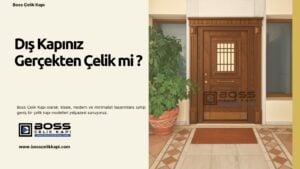 Boss Çelik Kapı