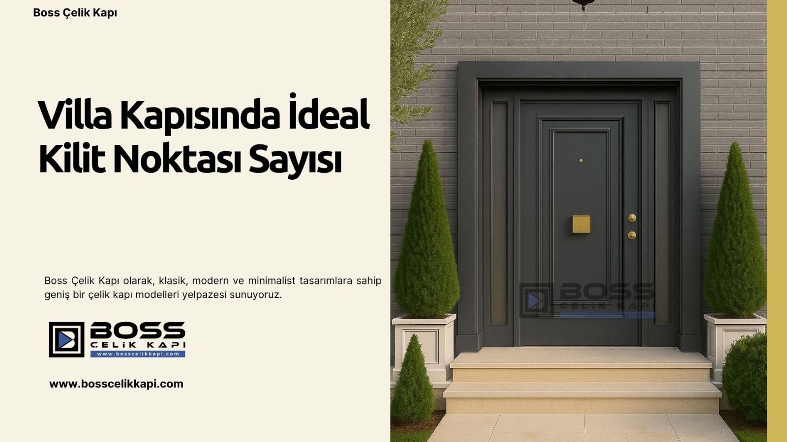 Villa Kapısında Güvenlik 2 Boss Çelik Kapı