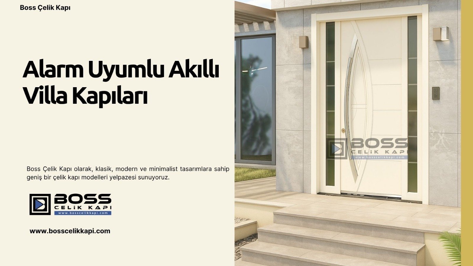 Alarm Uyumlu Akıllı Villa Kapıları 2 Boss Çelik Kapı