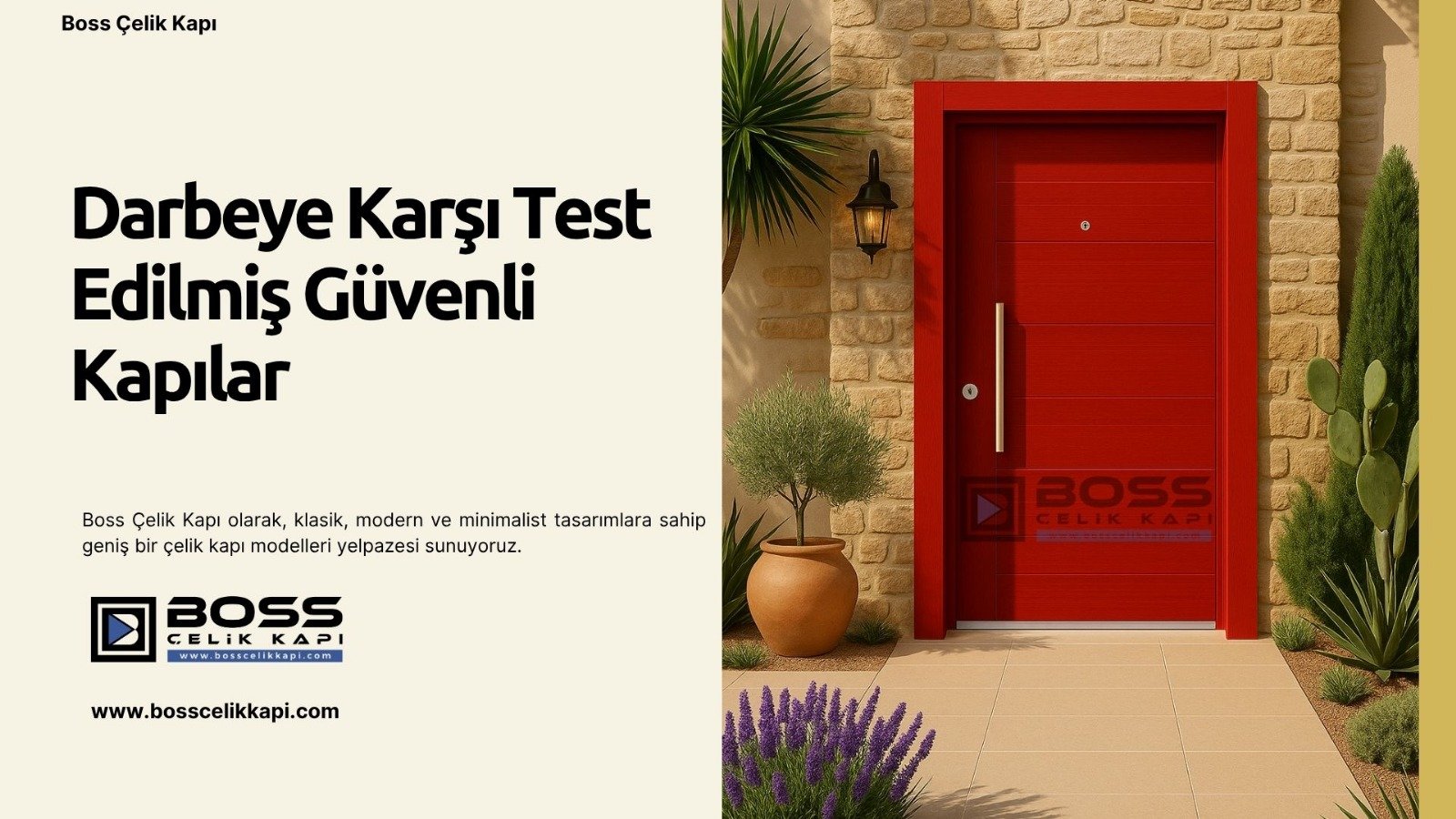Darbeye Karşı Test Edilmiş Güvenli Kapılar 2 Boss Çelik Kapı