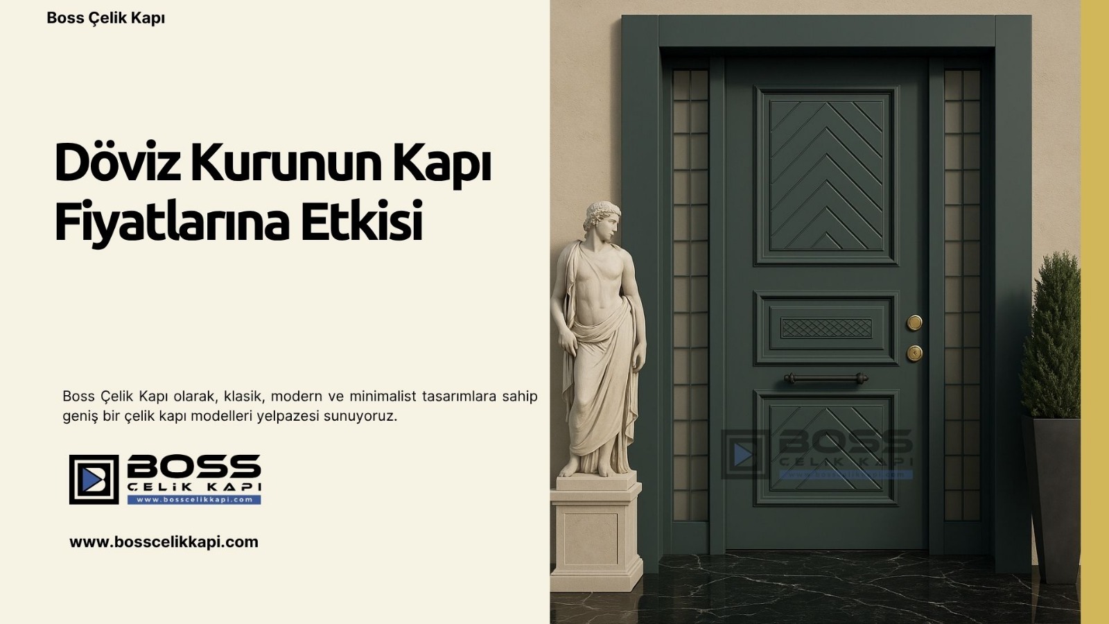 Döviz Kurunun Villa Kapısı Fiyatlarına Etkisi 2 Boss Çelik Kapı