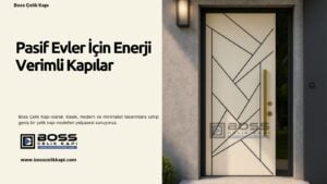 Boss Çelik Kapı