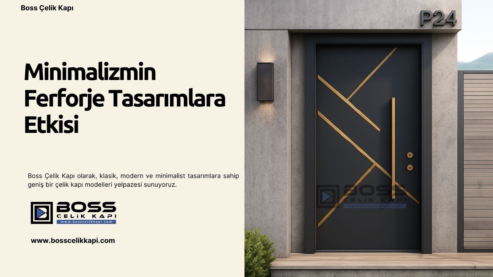 Boss Çelik Kapı