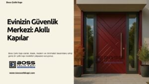 Boss Çelik Kapı