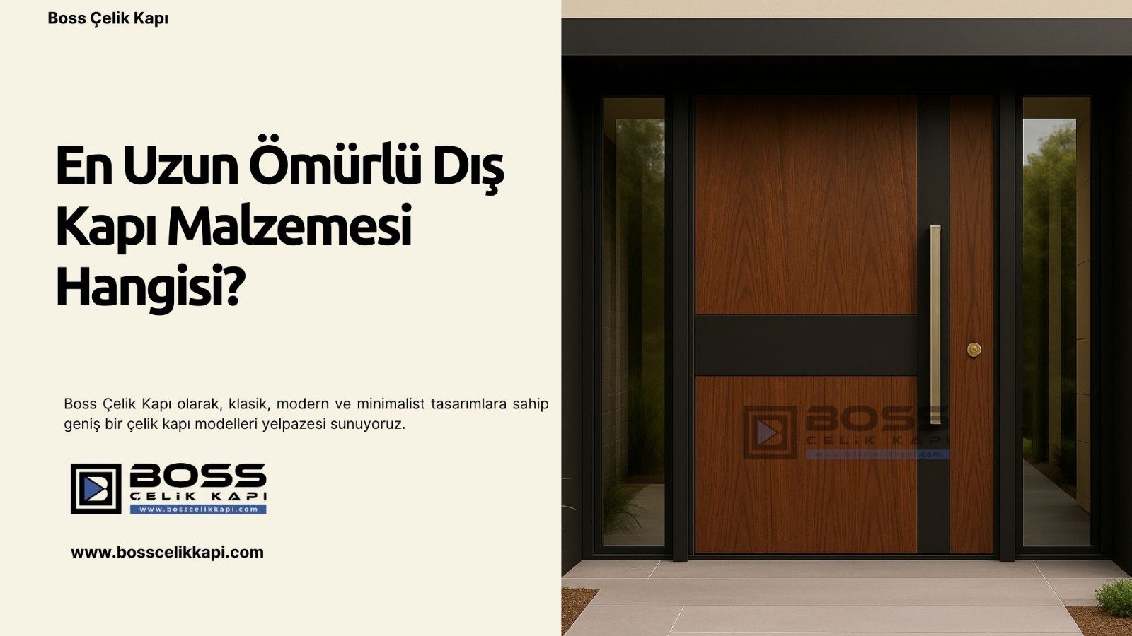 Boss Çelik Kapı