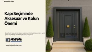 Boss Çelik Kapı