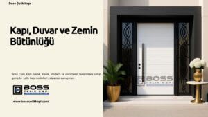 Boss Çelik Kapı
