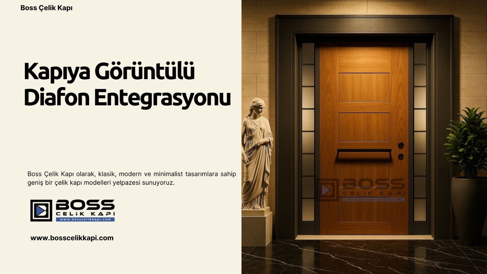 Kapıya Entegre Görüntülü Diafon 2 Boss Çelik Kapı