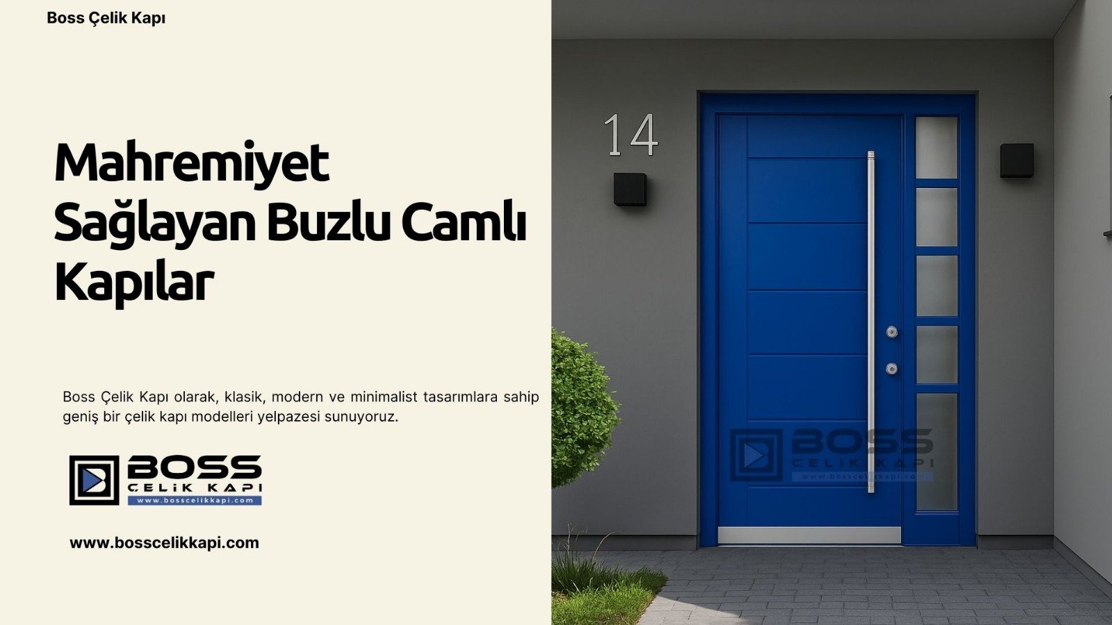 Boss Çelik Kapı