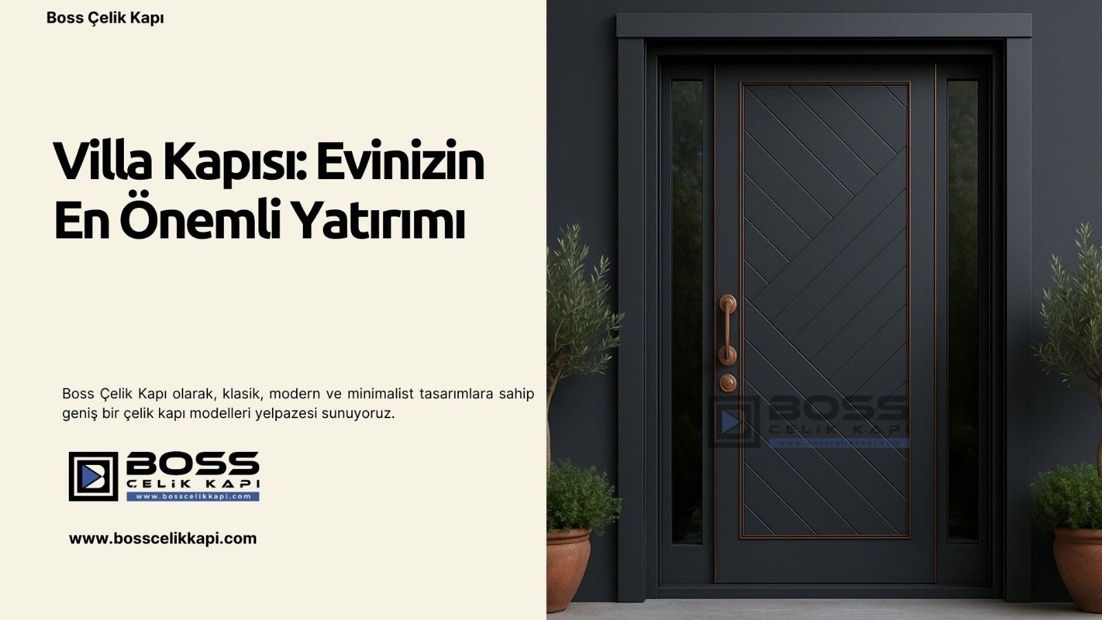 Boss Çelik Kapı