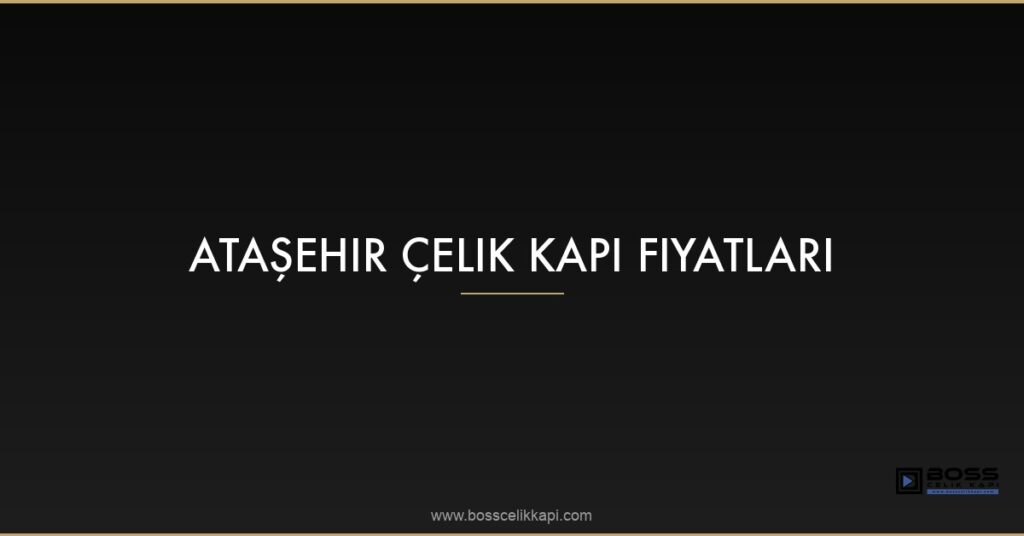 Featured Atasehir Celik Kapi Fiyatlari Vsk 68V0 1