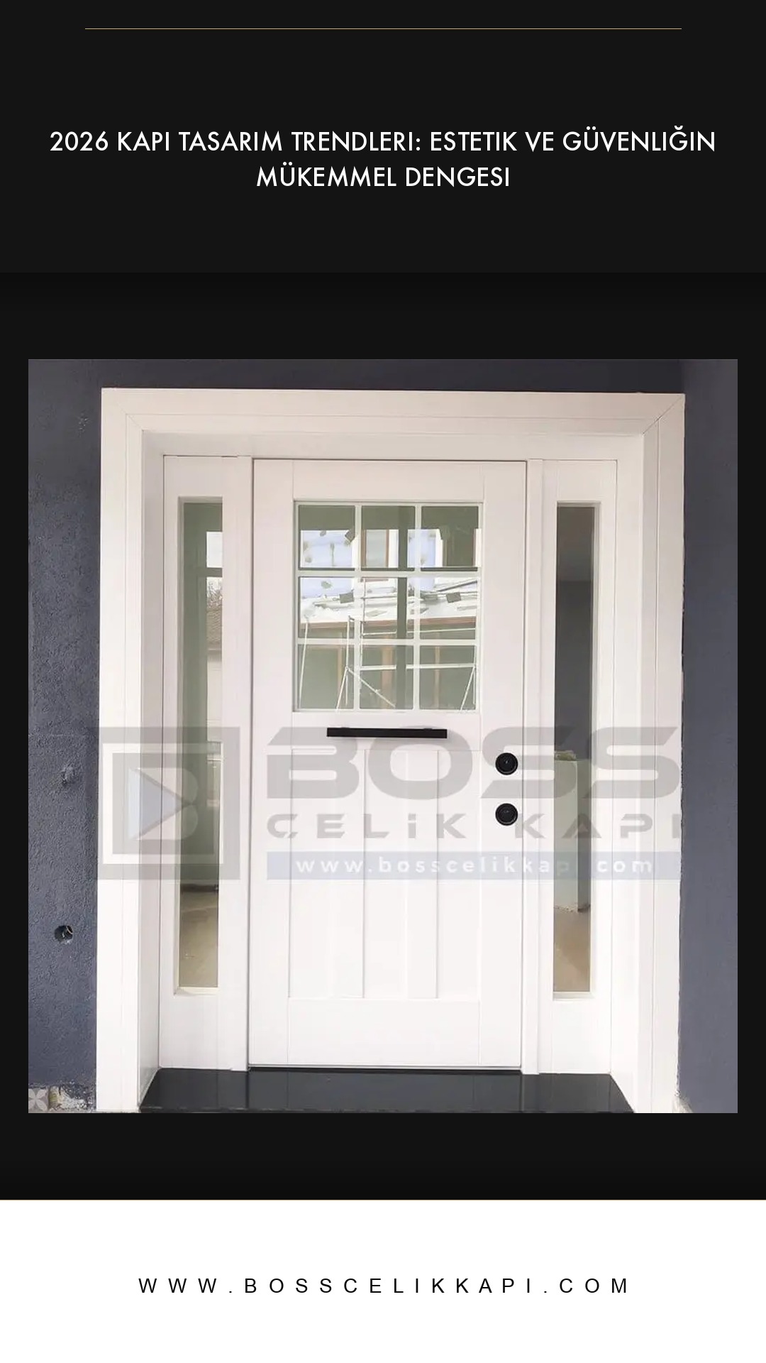 2026 Kapı Tasarım Trendleri: Estetik Ve Güvenliğin Mükemmel Dengesi