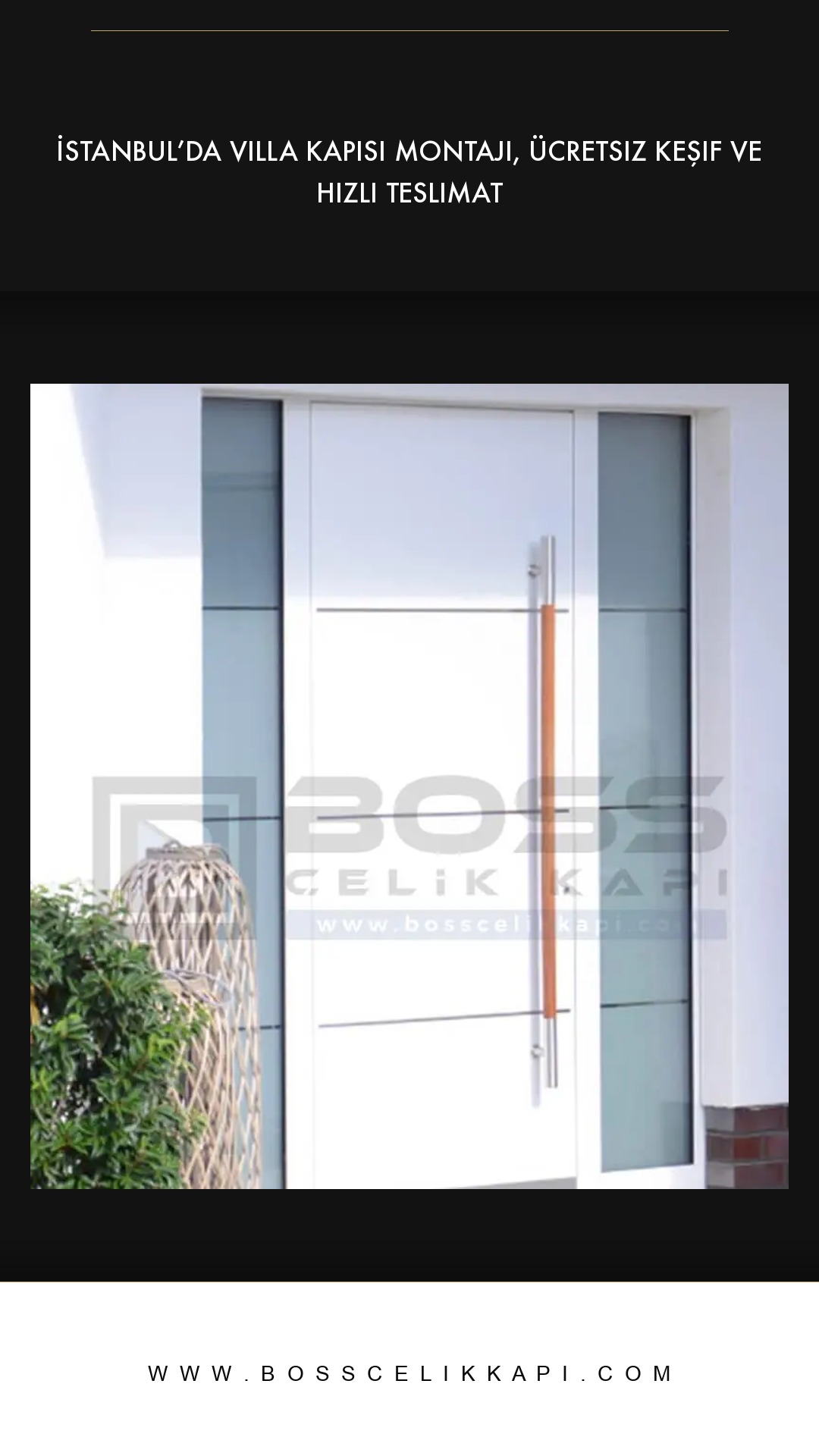 İstanbul’da Villa Kapısı Montajı, Ücretsiz Keşif Ve Hızlı Teslimat
