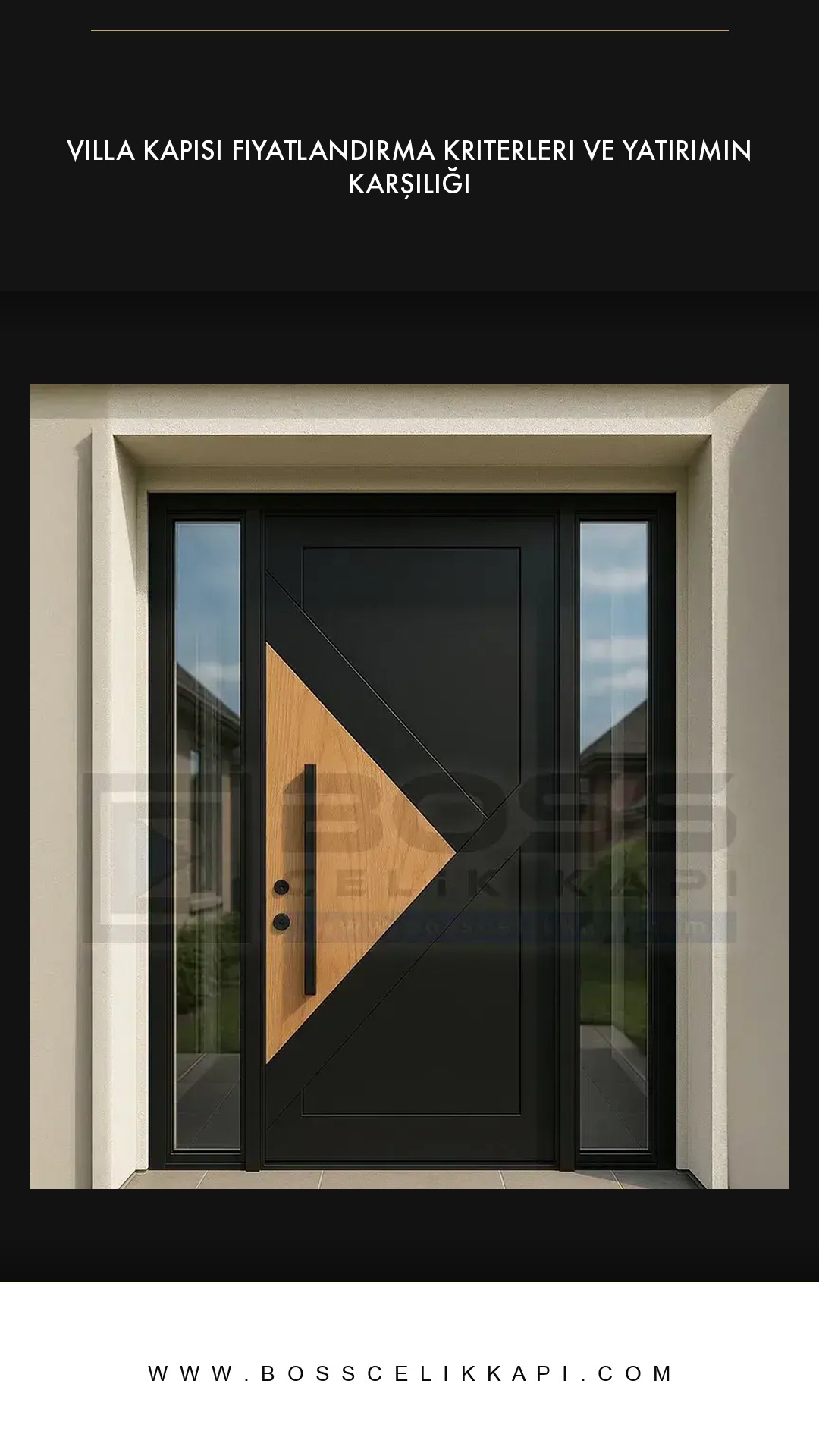 Villa Kapısı Fiyatlandırma Kriterleri Ve Yatırımın Karşılığı