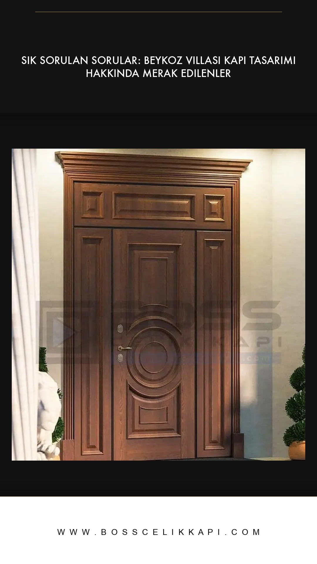 Sık Sorulan Sorular: Beykoz Villası Kapı Tasarımı Hakkında Merak Edilenler