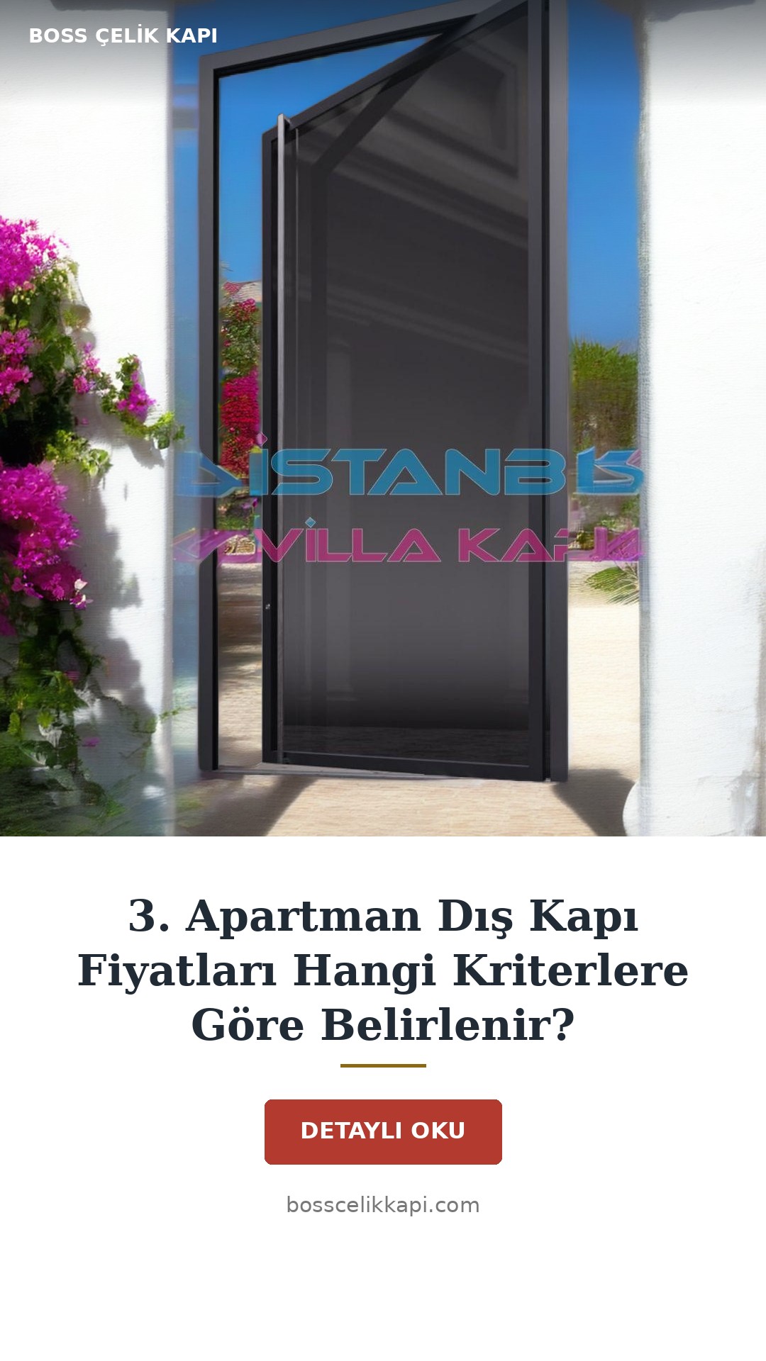 3. Apartman Dış Kapı Fiyatları Hangi Kriterlere Göre Belirlenir? — Boss Çelik Kapı