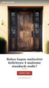 Bahçe Kapısı Maliyetini Belirleyen 4 Malzeme Standardı Nedir? — Boss Çelik Kapı