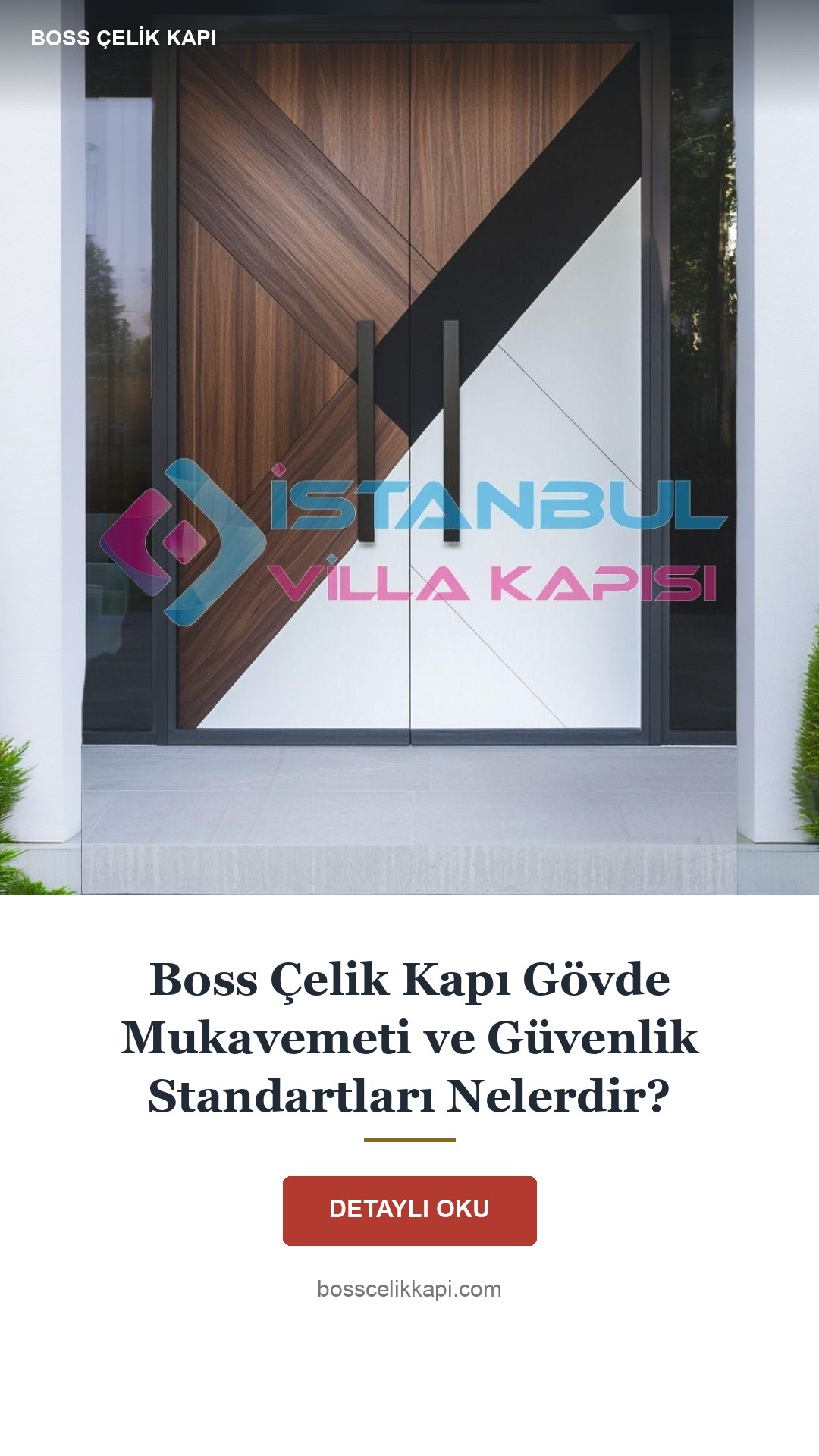 Boss Çelik Kapı Gövde Mukavemeti Ve Güvenlik Standartları Nelerdir? — Boss Çelik Kapı