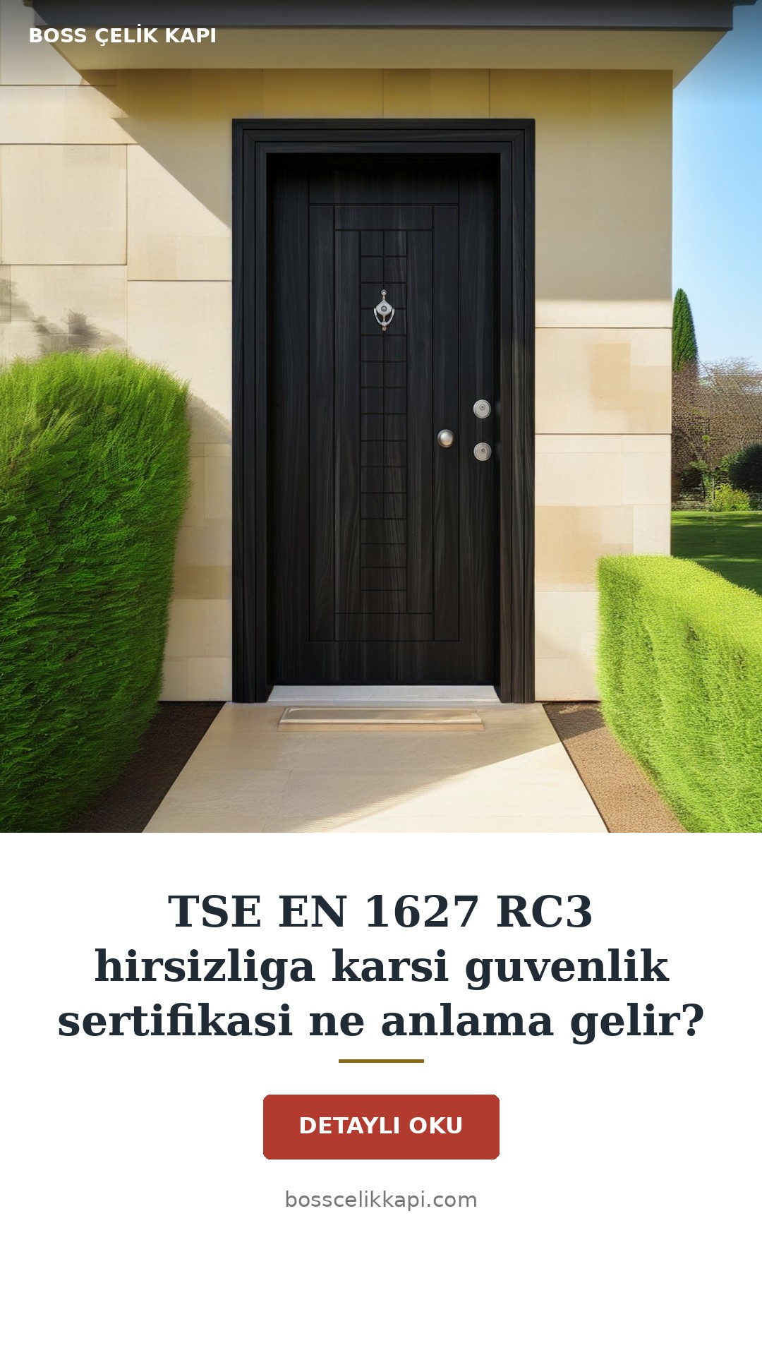 Tse En 1627 Rc3 Hirsizliga Karsi Guvenlik Sertifikasi Ne Anlama Gelir? — Boss Çelik Kapı