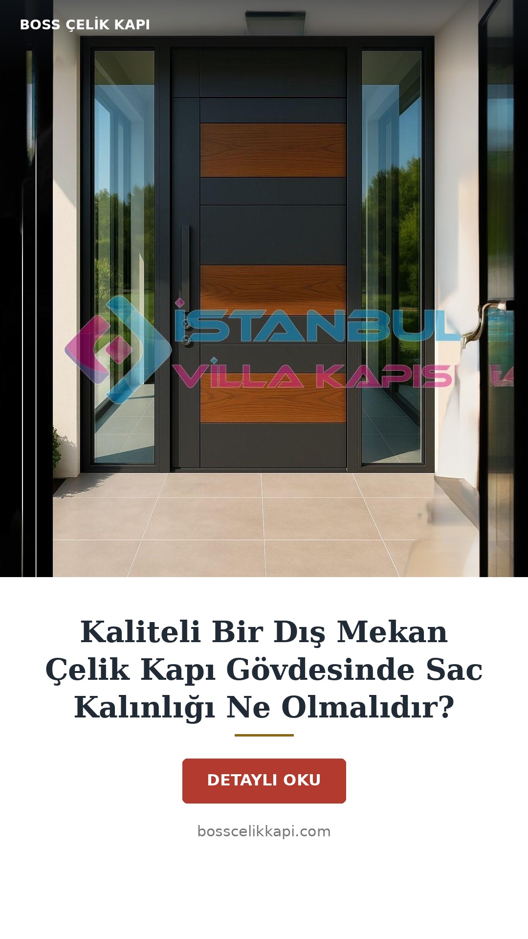 Kaliteli Bir Dış Mekan Çelik Kapı Gövdesinde Sac Kalınlığı Ne Olmalıdır? — Boss Çelik Kapı