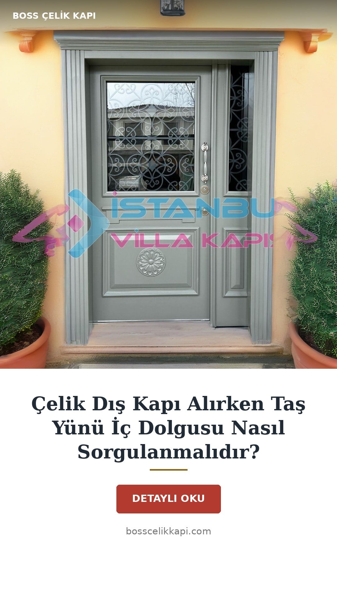 Çelik Dış Kapı Alırken Taş Yünü İç Dolgusu Nasıl Sorgulanmalıdır? — Boss Çelik Kapı