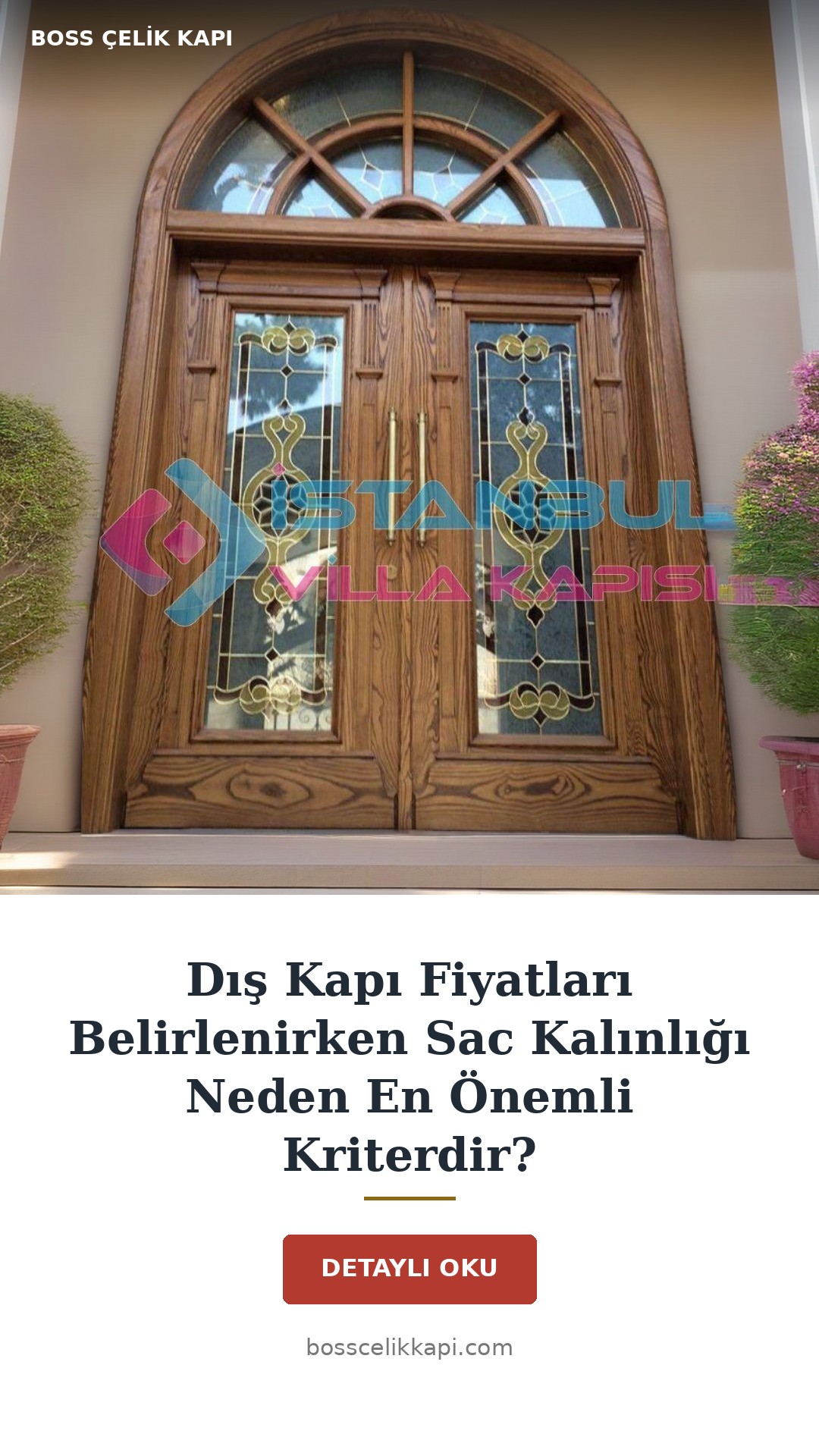 Dış Kapı Fiyatları Belirlenirken Sac Kalınlığı Neden En Önemli Kriterdir? — Boss Çelik Kapı