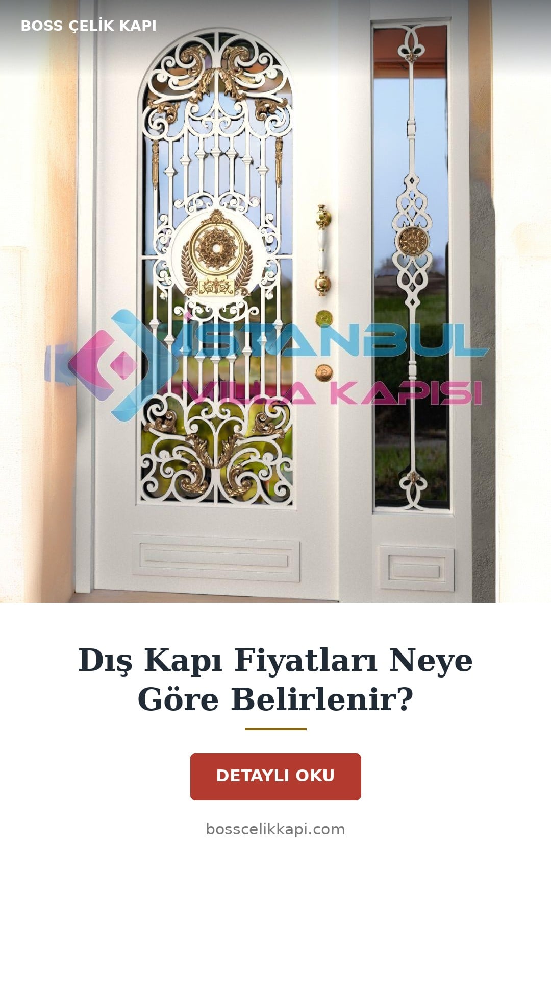 Dış Kapı Fiyatları Neye Göre Belirlenir? — Boss Çelik Kapı
