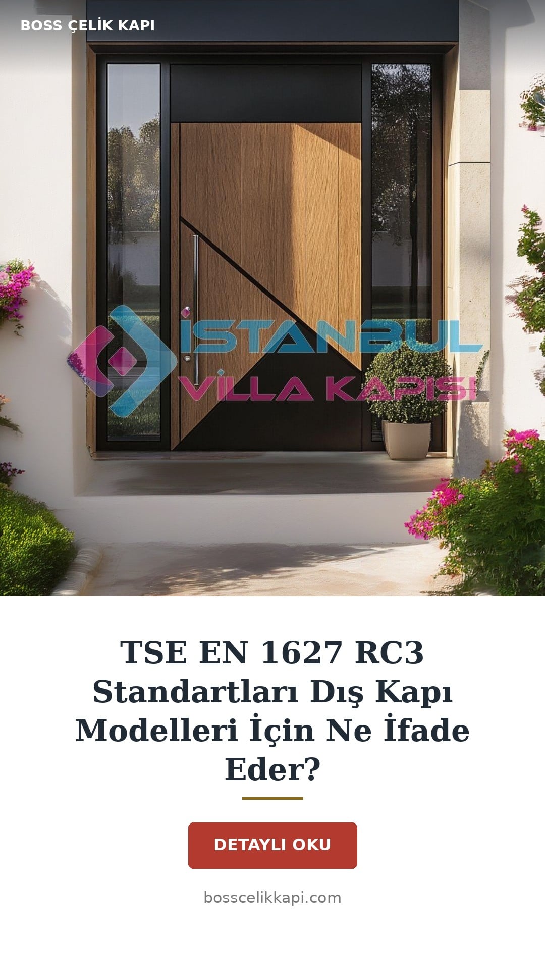 Tse En 1627 Rc3 Standartları Dış Kapı Modelleri İçin Ne İfade Eder? — Boss Çelik Kapı