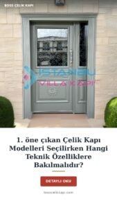 1. Öne Çıkan Çelik Kapı Modelleri Seçilirken Hangi Teknik Özelliklere Bakılmalıdır? — Boss Çelik Kapı