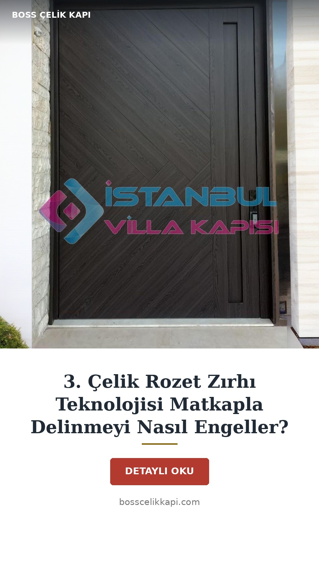 3. Çelik Rozet Zırhı Teknolojisi Matkapla Delinmeyi Nasıl Engeller? — Boss Çelik Kapı
