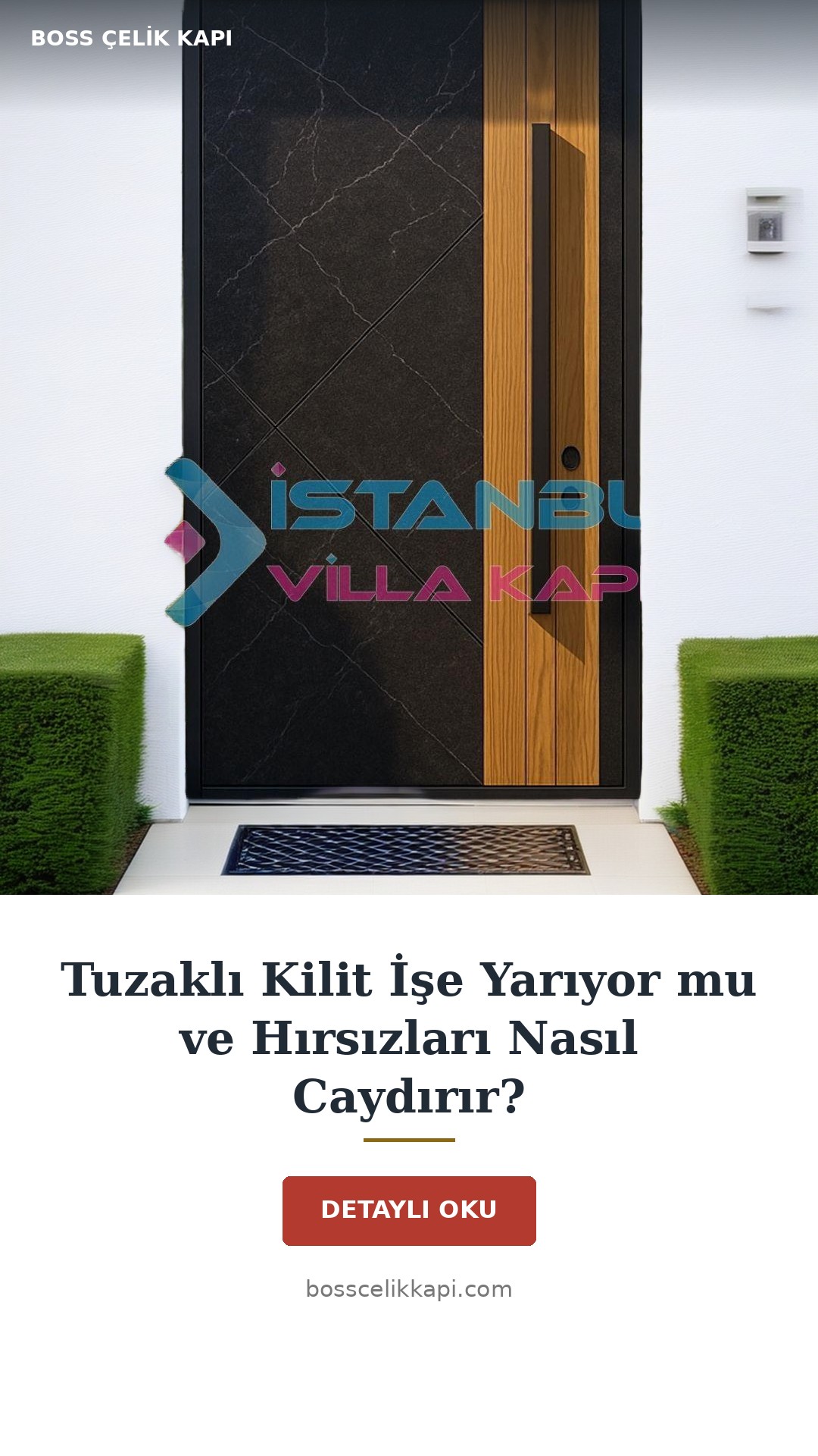 Tuzaklı Kilit İşe Yarıyor Mu Ve Hırsızları Nasıl Caydırır? — Boss Çelik Kapı