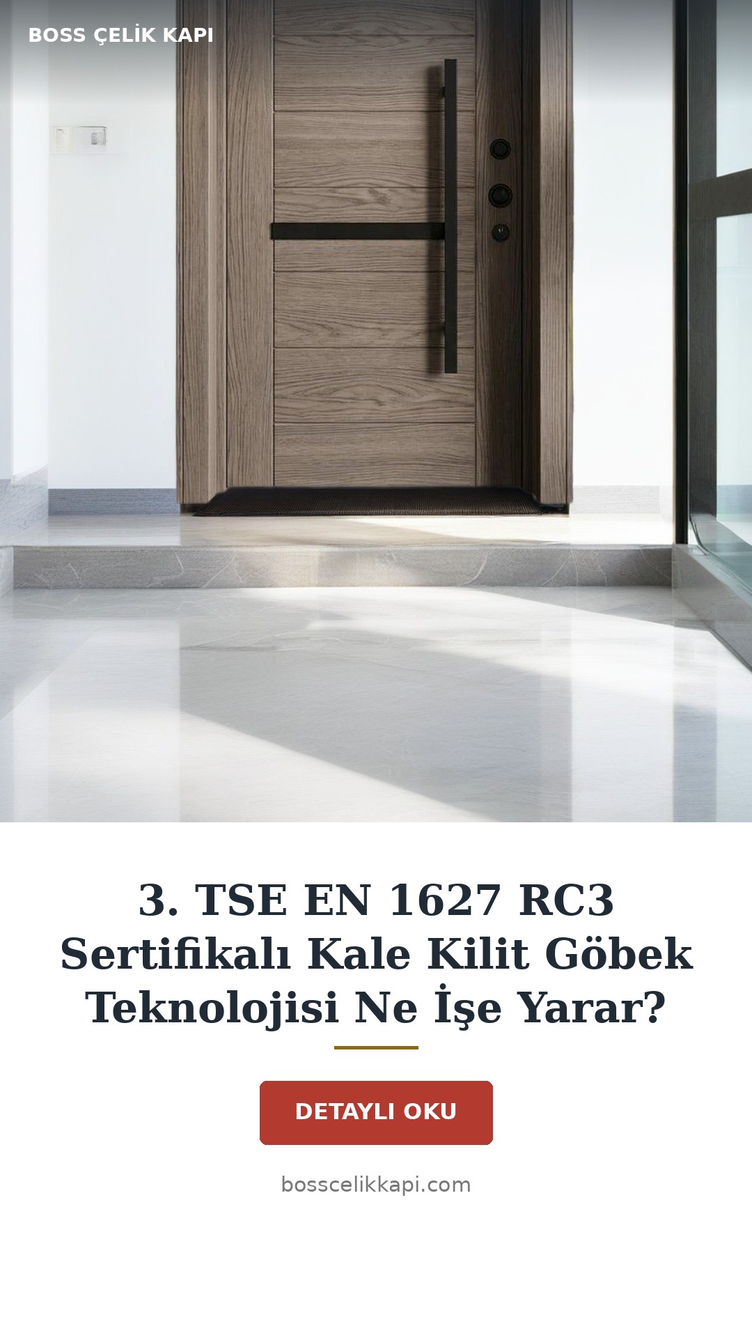 3. Tse En 1627 Rc3 Sertifikalı Kale Kilit Göbek Teknolojisi Ne İşe Yarar? — Boss Çelik Kapı