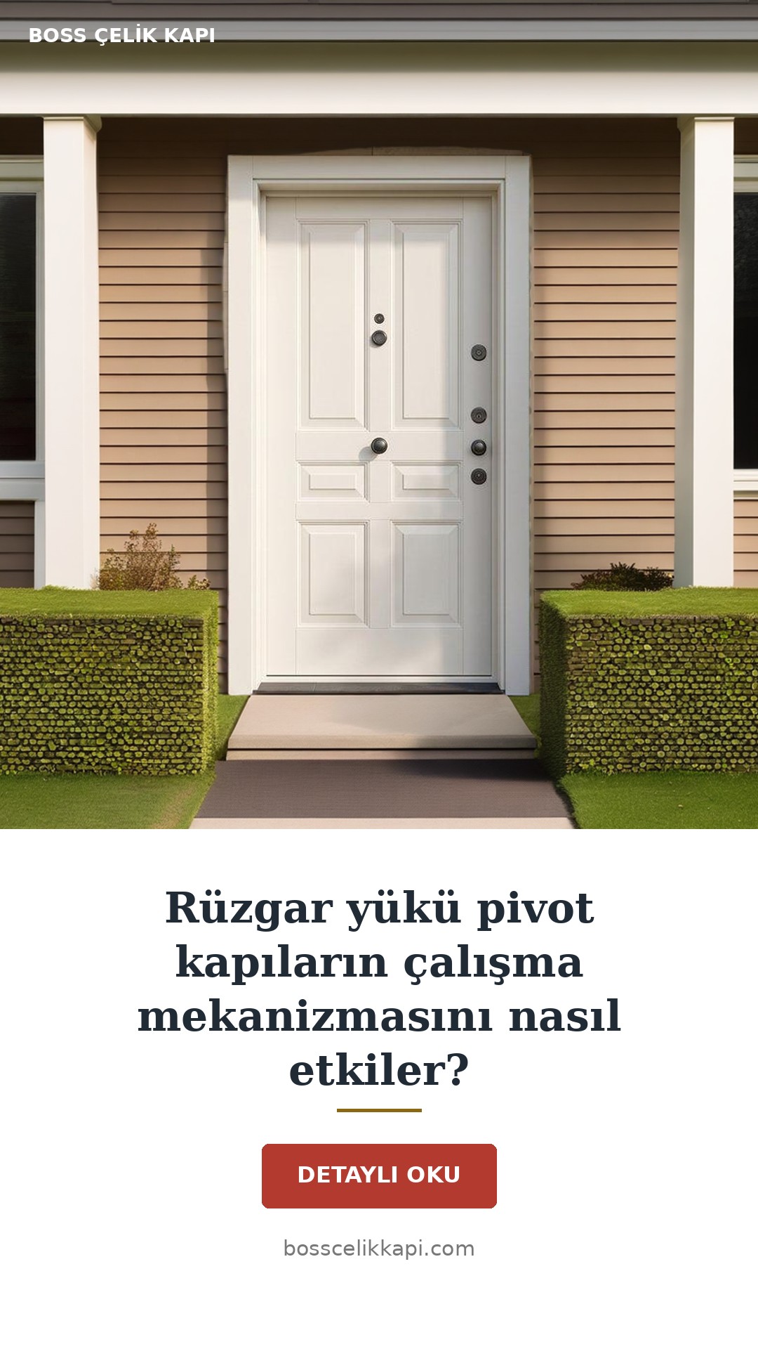 Rüzgar Yükü Pivot Kapıların Çalışma Mekanizmasını Nasıl Etkiler? — Boss Çelik Kapı