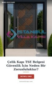 Çelik Kapı Tse Belgesi Güvenlik İçin Neden Bir Zorunluluktur? — Boss Çelik Kapı