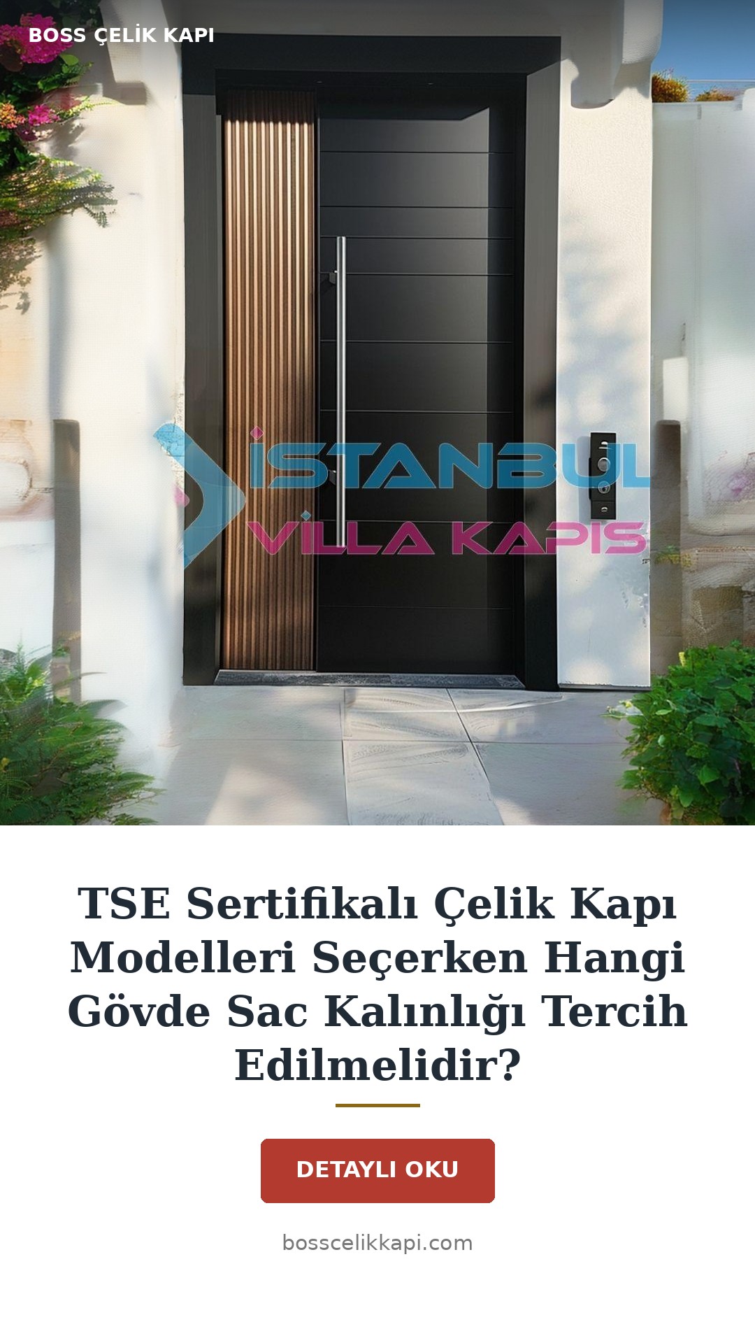 Tse Sertifikalı Çelik Kapı Modelleri Seçerken Hangi Gövde Sac Kalınlığı Tercih Edilmelidir? — Boss Çelik Kapı