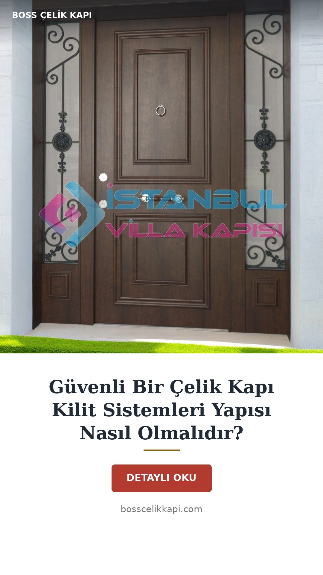 Güvenli Bir Çelik Kapı Kilit Sistemleri Yapısı Nasıl Olmalıdır? — Boss Çelik Kapı